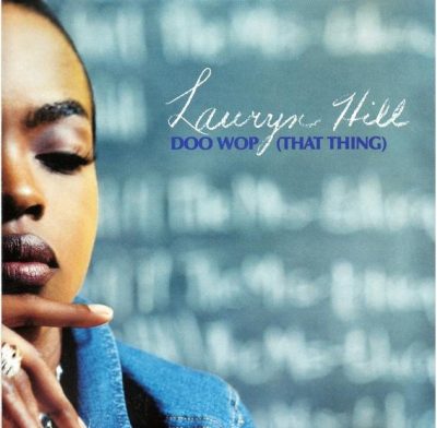 Lauryn Hill – Doo Wop (That Thing) (Promo CDS) (1998) (FLAC + 320 kbps)