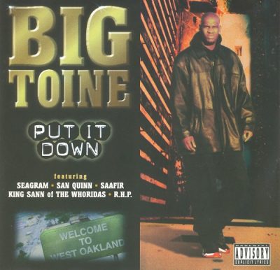 Big Toine – Put It Down (CD) (1997) (FLAC + 320 kbps)