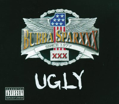 Bubba Sparxxx – Ugly (CDS) (2001) (FLAC + 320 kbps)