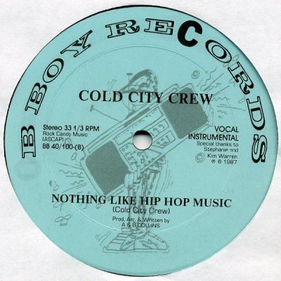 Cold City Crew – We Are Cold City / Nothing Like Hip Hop Music (VLS) (1987) (FLAC + 320 kbps)