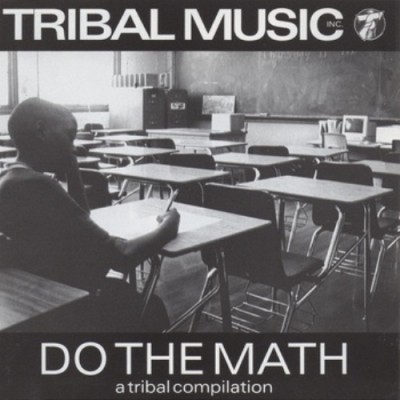 VA – Tribal Music Inc.: Do The Math (WEB) (1996) (FLAC + 320 kbps)