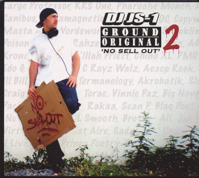 DJ JS-1 – Ground Original 2: No Sell Out (CD) (2009) (FLAC + 320 kbps)