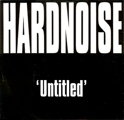 Hardnoise – Untitled (VLS) (1990) (320 kbps)
