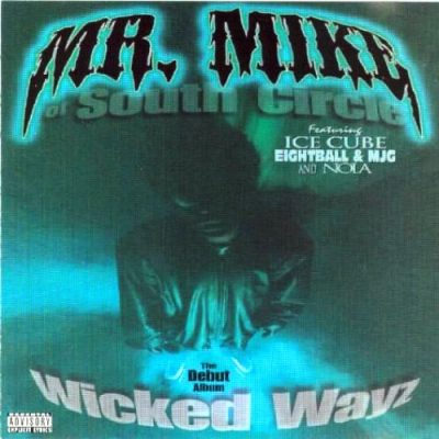 Mr. Mike – Wicked Wayz (CD) (1996) (320 kbps)