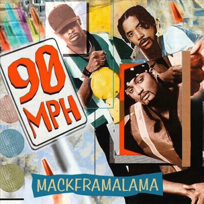 90 MPH – Mackframalama (CD) (1994) (FLAC + 320 kbps)