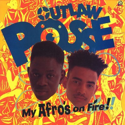 Outlaw Posse – My Afro’s On Fire! (CD) (1990) (FLAC + 320 kbps)