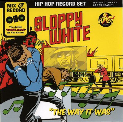 Sloppy White – The Way It Was (2005) (CD) (FLAC + 320 kbps)