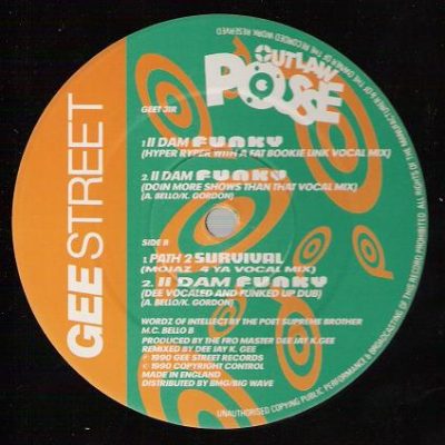 Outlaw Posse – II Dam Funky / Path 2 Survival (Remixes) (1990) (VLS) (192 kbps)