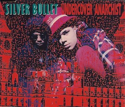 Silver Bullet – Undercover Anarchist (CDS) (1991) (FLAC + 320 kbps)