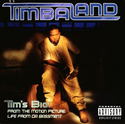 Timbaland – Tim’s Bio: From The Motion Picture – Life From Da Bassment (CD) (1998) (FLAC + 320 kbps)