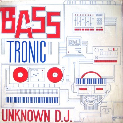 Unknown DJ - Basstronic