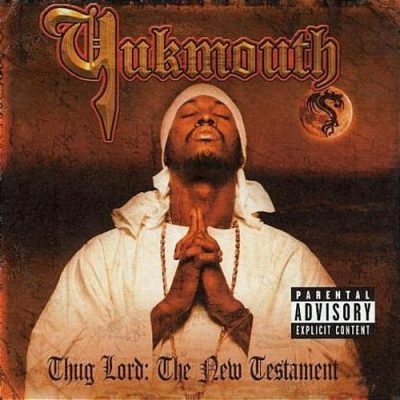 Yukmouth – Thug Lord: The New Testament (CD) (2001) (FLAC + 320 kbps)