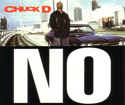 Chuck D – No (5-Track CDS) (1996) (FLAC + 320 kbps)