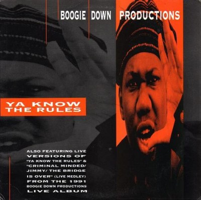 Boogie Down Productions – Ya Know The Rules (VLS) (1990) (320 kbps)