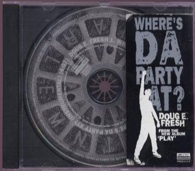 Doug E. Fresh ‎– Where Da Party At? (CDS) (1995) (320 kbps)