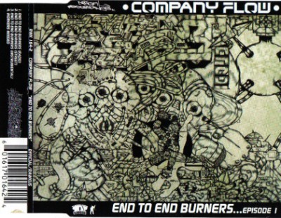 Company Flow – End To End Burners…Episode 1 (CDS) (1998) (FLAC + 320 kbps)