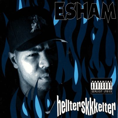 Esham – Helterskkkelter EP (CD) (1992) (FLAC + 320 kbps)
