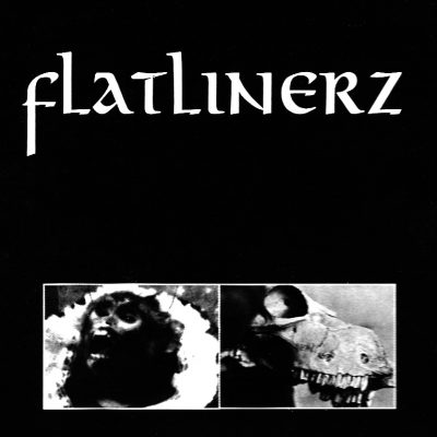 Flatlinerz – Unreleased Material (WEB) (1995) (320 kbps)