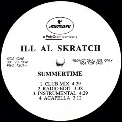 Ill Al Skratch – Summertime / Dr. Feelgood (Promo VLS) (1995) (FLAC + 320 kbps)