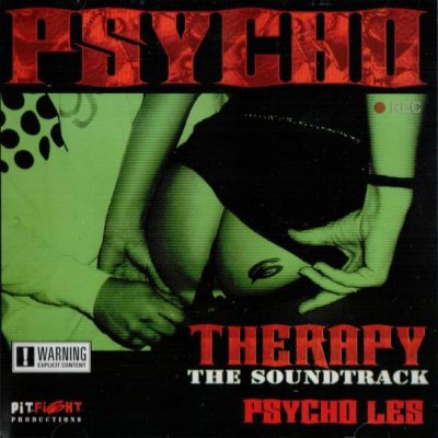 Psycho Les – Psycho Therapy: The Soundtrack (CD) (2007) (320 kbps)