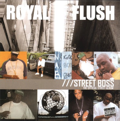 Royal Flush – Street Boss (CD) (2005) (FLAC + 320 kbps)