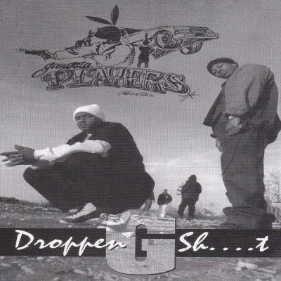 Gangsta Players – Droppen G Shit (CD) (1994) (FLAC + 320 kbps)
