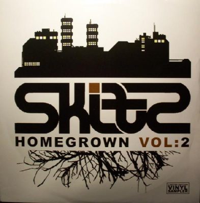 Skitz – Homegrown Volume 2 Sampler (2005) (VLS) (192 kbps)