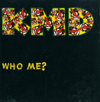 KMD - Who Me (CD Single)