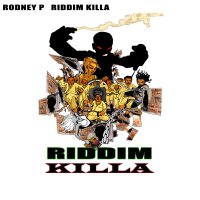 Rodney P – Riddim Killa / A Love Song (2002) (VLS) (192 kbps)