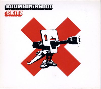 Skitz – Badmeaningood Vol. 1 (2002) (CD) (256 kbps)