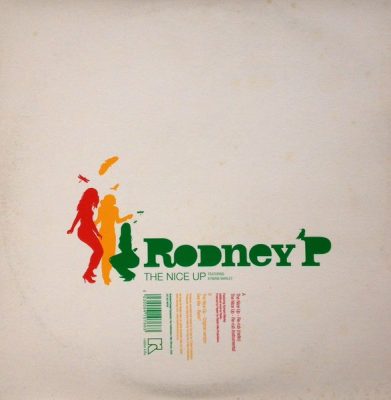 Rodney P – The Nice Up (CDS) (2005) (FLAC + 320 kbps)