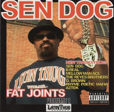 VA – Sen Dog Presents: Fat Joints, Vol. 1 (Reissue CD) (2004-2006) (FLAC + 320 kbps)