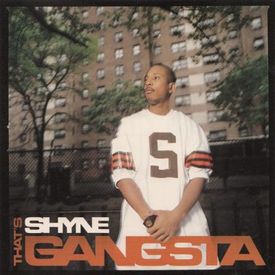 Shyne – That’s Gangsta (CDS) (2000) (FLAC + 320 kbps)