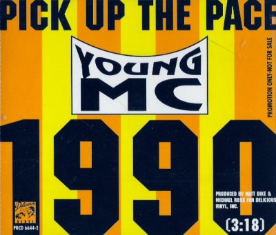 Young M.C. – Pick Up The Pace 1990 (VLS) (1990) (FLAC + 320 kbps)