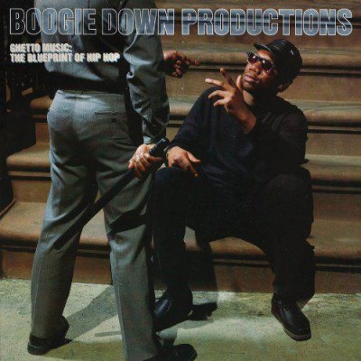 Boogie Down Productions – Ghetto Music: The Blueprint Of Hip Hop (Expanded Reissue CD) (1989-2013) (FLAC + 320 kbps)