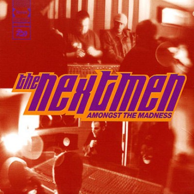 The Nextmen – Amongst The Madness (CD) (2000) (FLAC + 320 kbps)