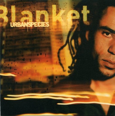 Urban Species – Blanket (1998) (320 kbps)