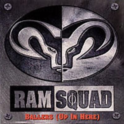 Ram Squad – Ballers (Up In Here) (Promo CDS) (2000) (FLAC + 320 kbps)