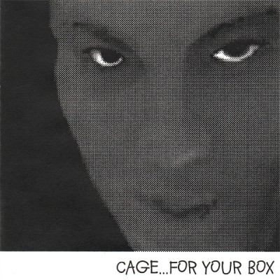 Cage – For Your Box (CDR) (2002) (FLAC + 320 kpbs)