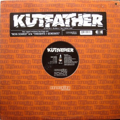 Kutfather – Neva Scared / Thoughts I Generate (VLS) (1998) (320 kbps)