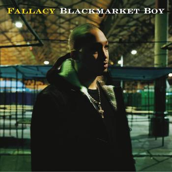 Fallacy – Blackmarket Boy (2003) (CD) (FLAC + 320 kbps)