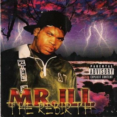 Mr. Ill – The Rebirth (CD) (1996) (FLAC + 320 kbps)