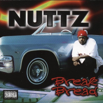 Nuttz – Break Bread (CD) (1997) (FLAC + 320 kbps)