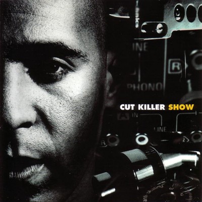 Cut Killer – Cut Killer Show (2xCD) (1997) (FLAC + 320 kbps)