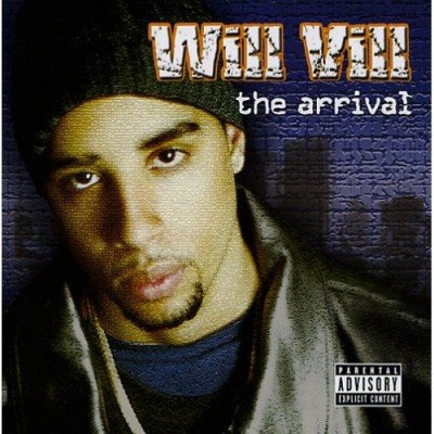 Will Vill – The Arrival (CD) (2002) (320 kbps)