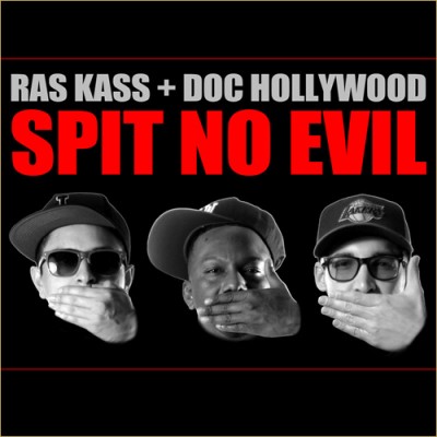 Ras Kass & Doc Hollywood – Spit No Evil (WEB) (2012) (320 kbps)