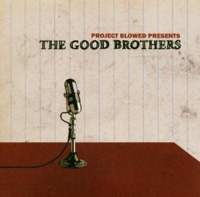 VA – Project Blowed: The Good Brothers (CD) (2003) (FLAC + 320 kbps)