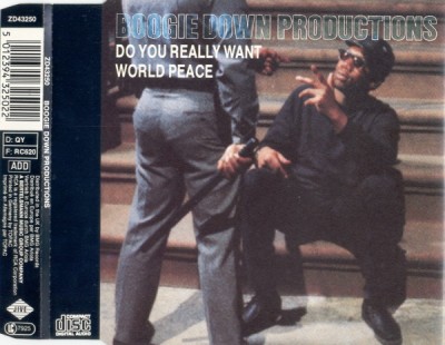 Boogie Down Productions ‎- Do You Really Want World Peace (CDS) (1989) (320 kbps)