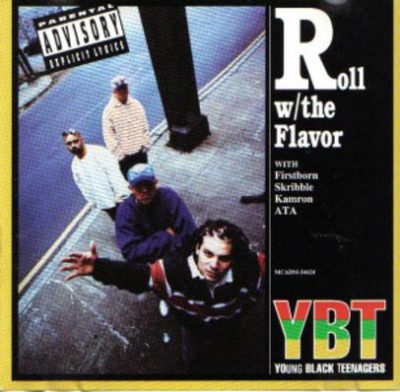 Young Black Teenagers – Roll W/ The Flavor (CDM) (1993) (320 kbps)