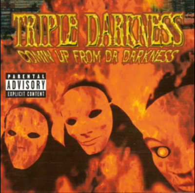 Triple Darkness – Comin Up From Da Darkness (CD) (2000) (FLAC + 320 kbps)